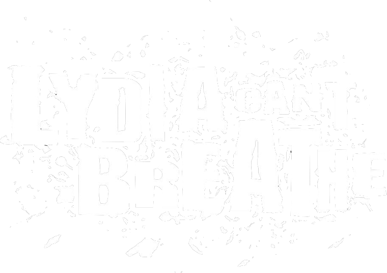 Lydia Can't Breathe